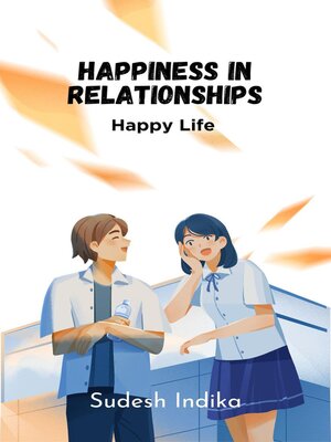 cover image of Happiness in Relationships
